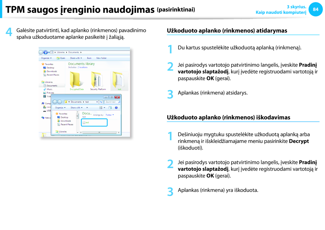 Samsung NP905S3G-K01AE, NP940X3G-K01EE Užkoduoto aplanko rinkmenos atidarymas, Užkoduoto aplanko rinkmenos iškodavimas 