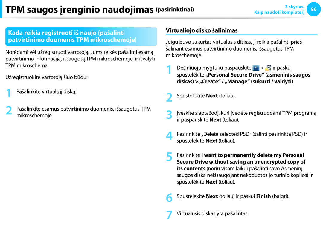 Samsung NP905S3G-K01EE, NP905S3G-K01AE, NP940X3G-K01EE manual TPM saugos įrenginio naudojimas, Virtualiojo disko šalinimas 
