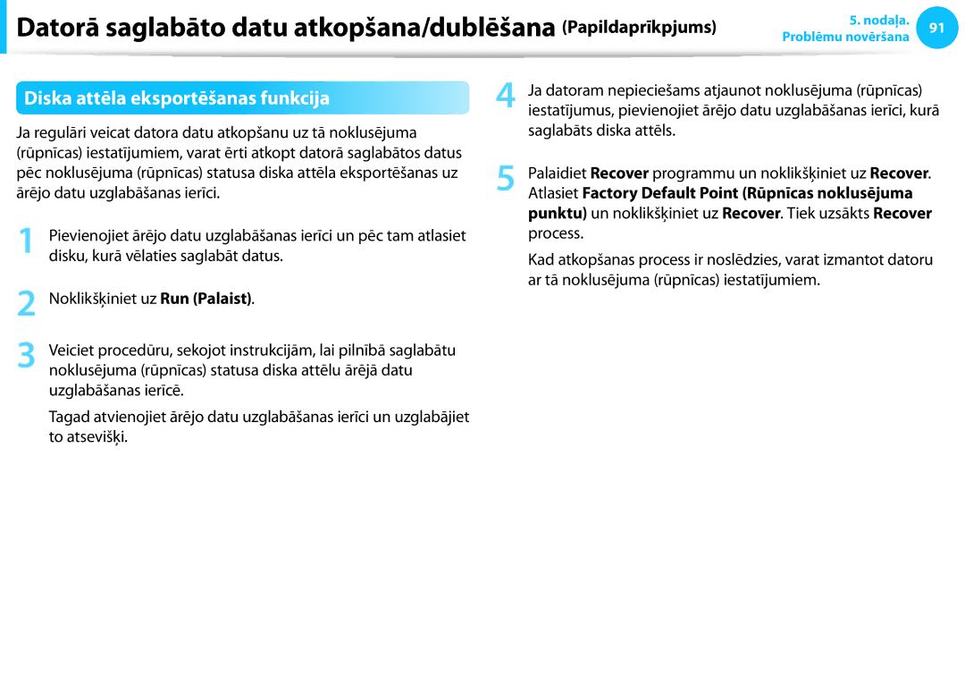 Samsung NP905S3G-K01EE, NP905S3G-K01AE, NP940X3G-K01EE manual Diska attēla eksportēšanas funkcija, Saglabāts diska attēls 