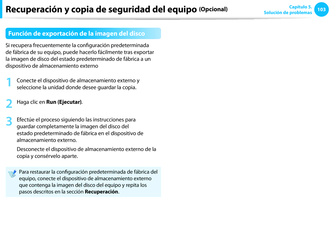 Samsung NP450R5E-X02ES, NP905S3G-K02PT, NP905S3G-K01AE, NP270E5E-X03ES manual Función de exportación de la imagen del disco 