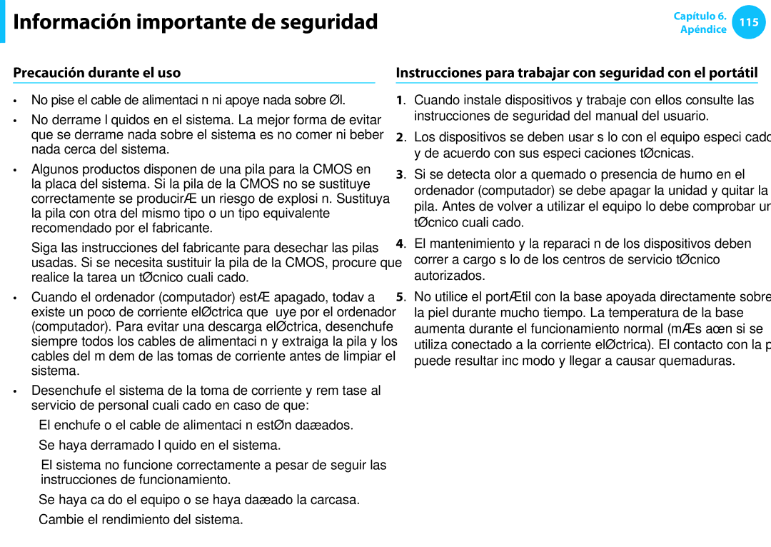 Samsung NP915S3G-K01ES manual Precaución durante el uso, Instrucciones para trabajar con seguridad con el portátil 