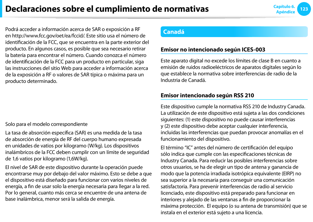 Samsung NP270E5G-K02ES, NP905S3G-K02PT manual Canadá, Emisor no intencionado según ICES-003, Emisor intencionado según RSS 