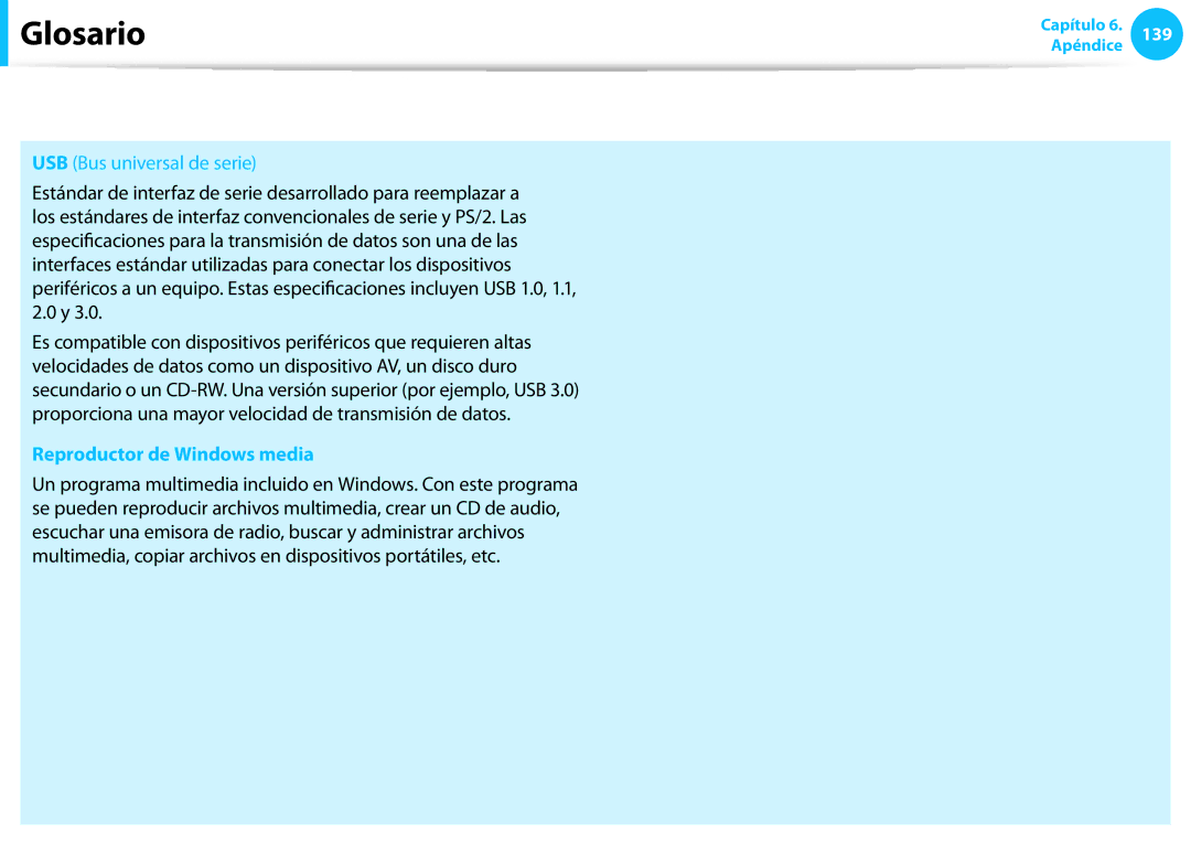 Samsung NP470R5E-X02ES, NP905S3G-K02PT, NP905S3G-K01AE manual USB Bus universal de serie, Reproductor de Windows media 