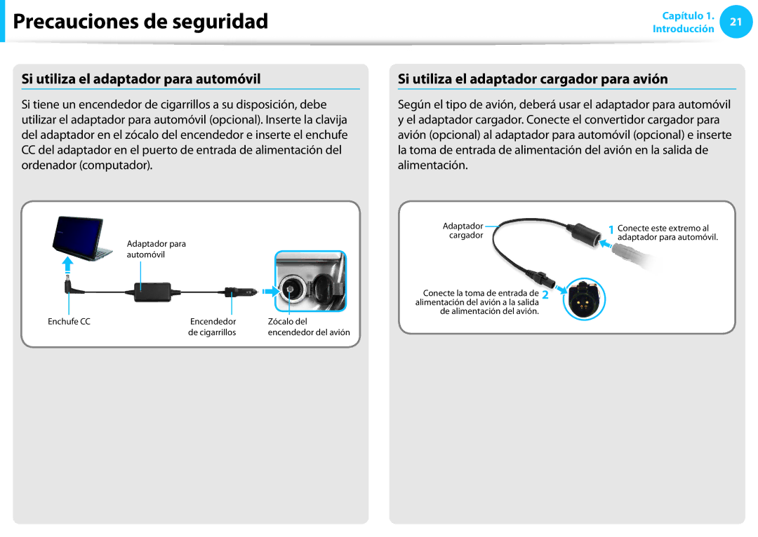 Samsung NP905S3G-K01AE, NP905S3G-K02PT Si utiliza el adaptador para automóvil, Si utiliza el adaptador cargador para avión 