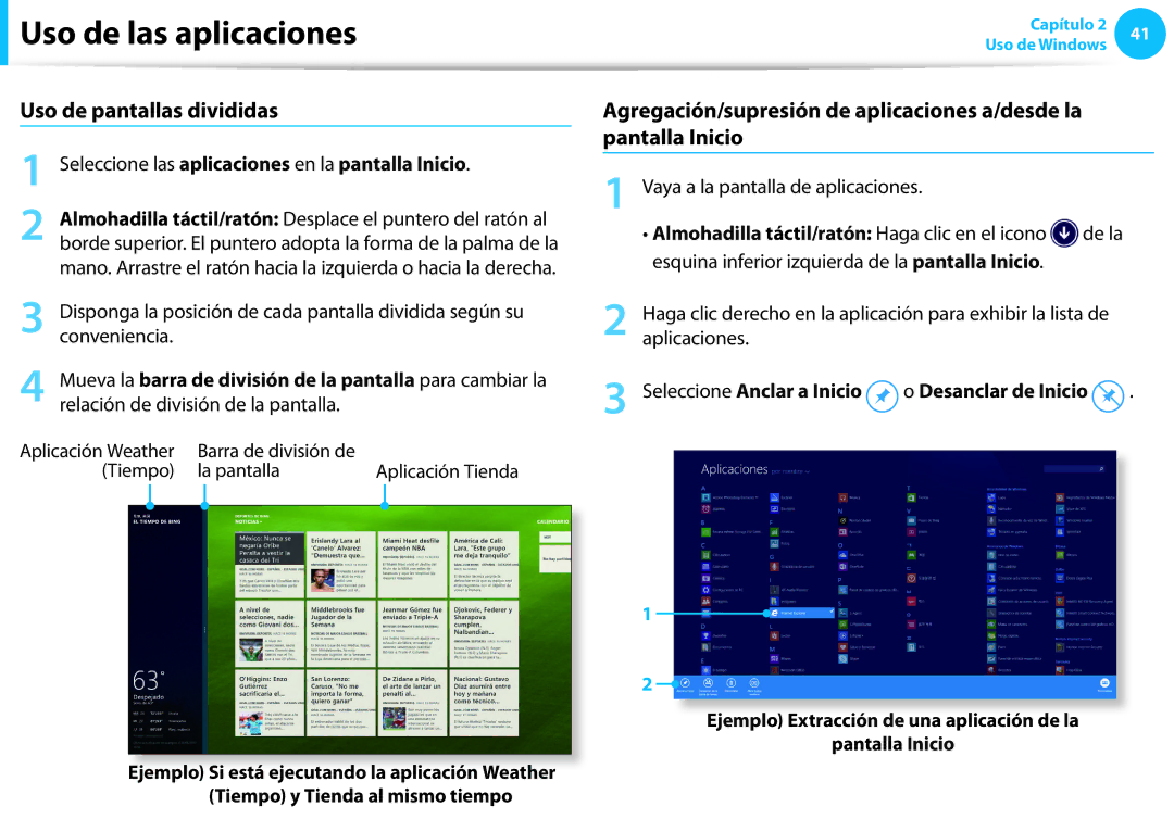 Samsung NP905S3G-K02PT, NP905S3G-K01AE manual Uso de pantallas divididas, Seleccione las aplicaciones en la pantalla Inicio 