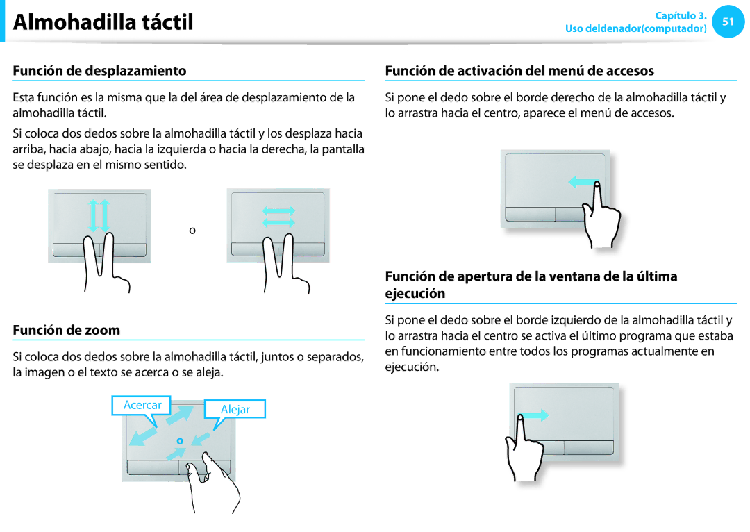 Samsung NP915S3G-K02PT manual Función de desplazamiento, Función de zoom, Función de activación del menú de accesos 