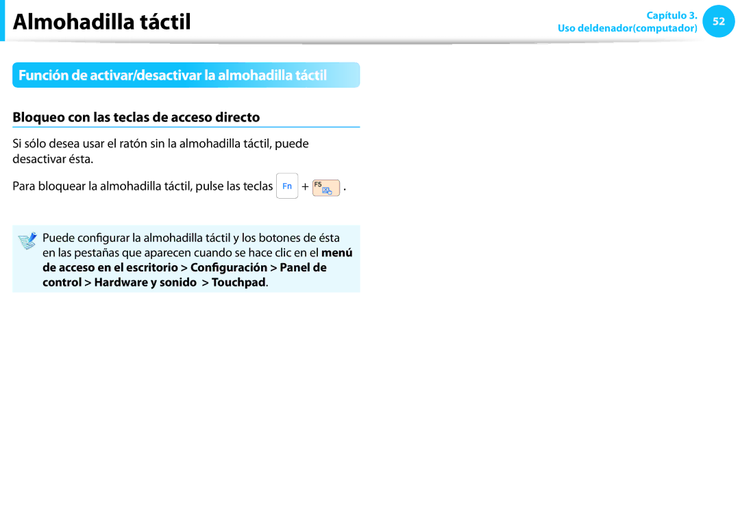 Samsung NP915S3G-K01ES manual Función de activar/desactivar la almohadilla táctil, Bloqueo con las teclas de acceso directo 