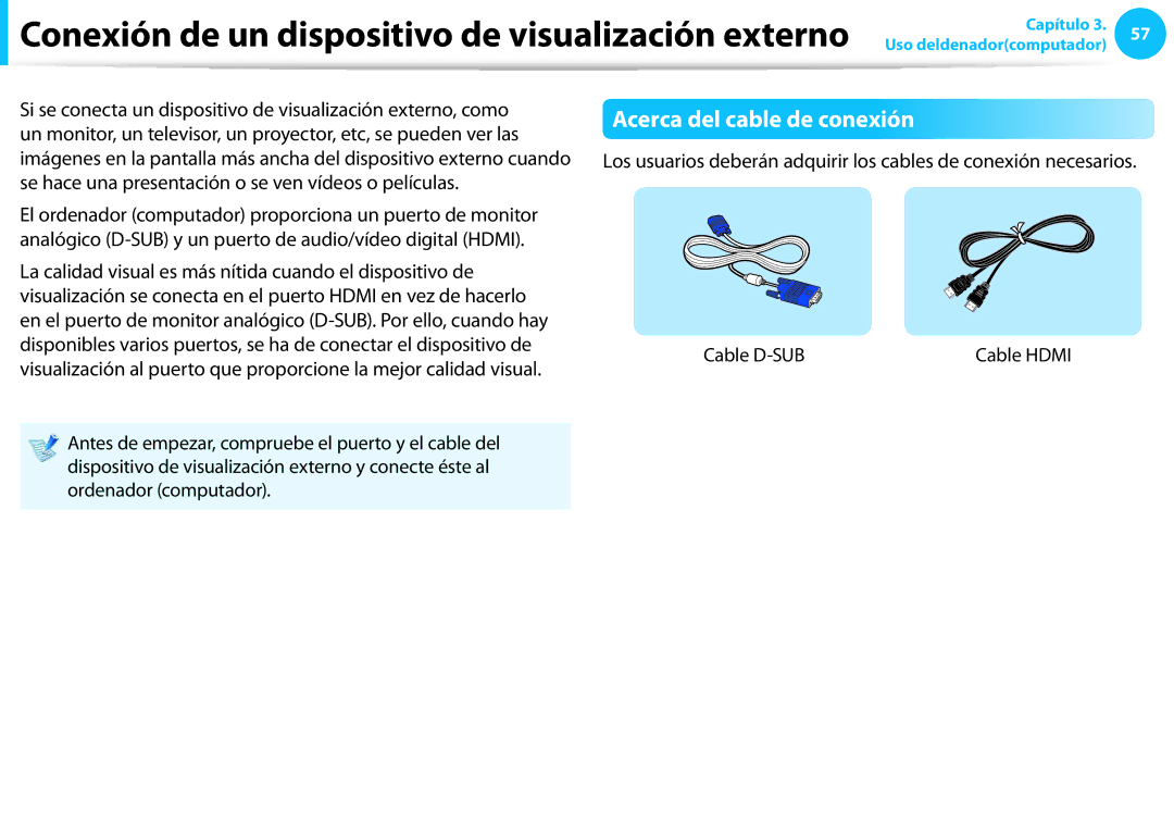 Samsung NP450R5E-X01ES, NP905S3G-K02PT, NP905S3G-K01AE, NP270E5E-X03ES manual Acerca del cable de conexión, Cable D-SUB 