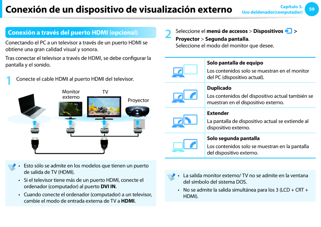 Samsung NP470R5E-X01ES, NP905S3G-K02PT, NP905S3G-K01AE, NP270E5E-X03ES manual Conexión a través del puerto Hdmi opcional 