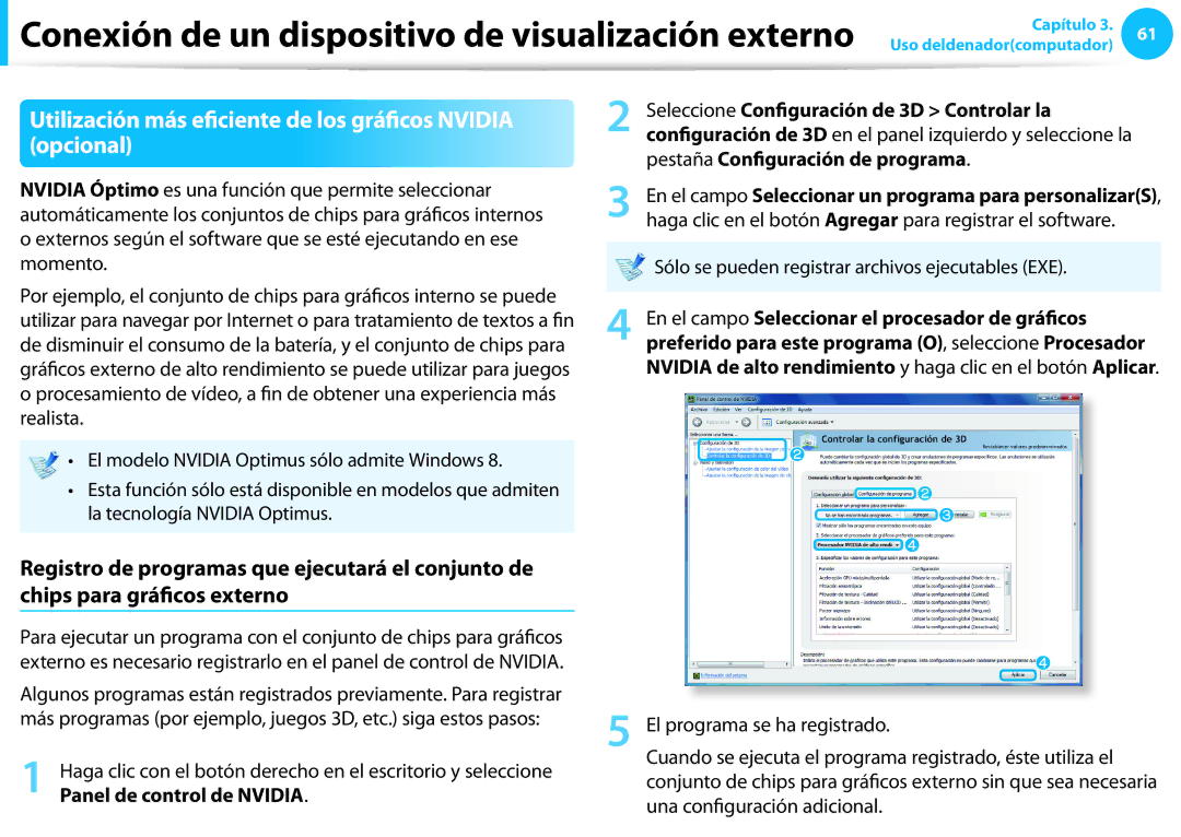 Samsung NP450R5E-X02ES manual Utilización más eficiente de los gráficos Nvidia opcional, El programa se ha registrado 