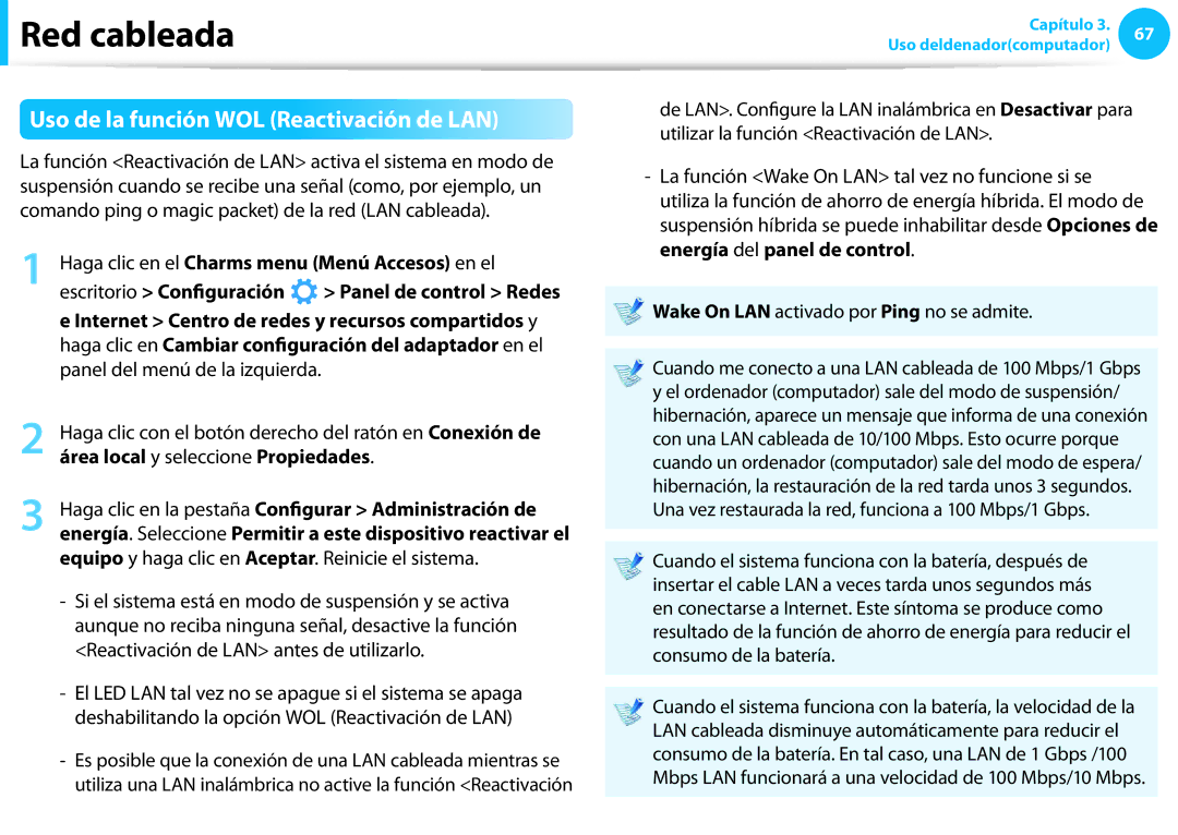 Samsung NP270E5E-K03ES manual Uso de la función WOL Reactivación de LAN, Haga clic en el Charms menu Menú Accesos en el 