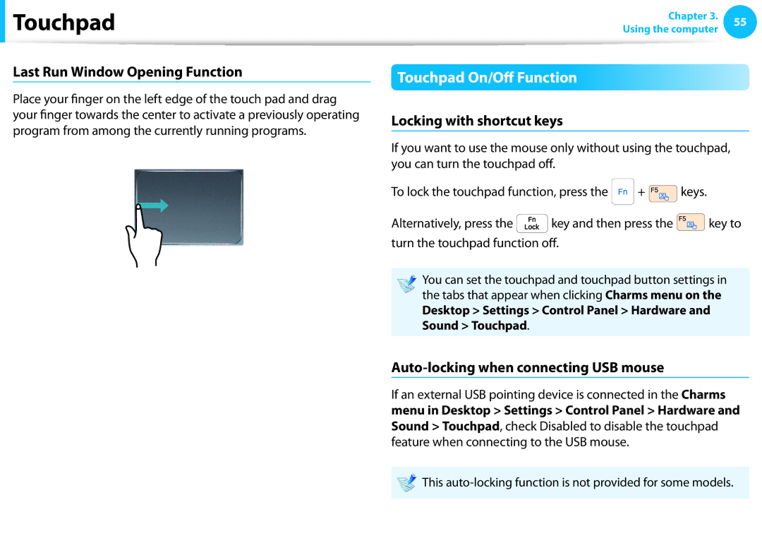 Samsung NP915S3G-K02US user manual Touchpad On/Off Function, Last Run Window Opening Function, Locking with shortcut keys 