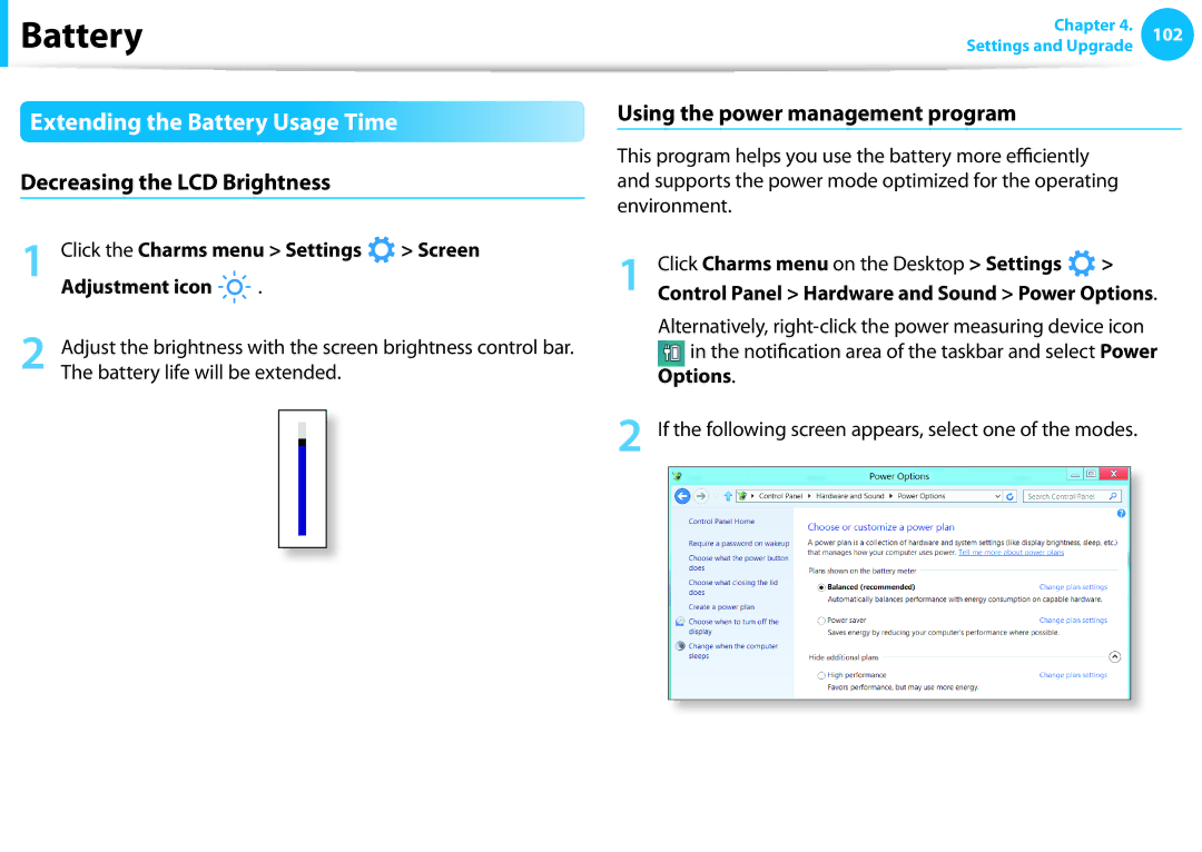 Samsung NP915S3G-K01US Extending the Battery Usage Time, Decreasing the LCD Brightness, Using the power management program 