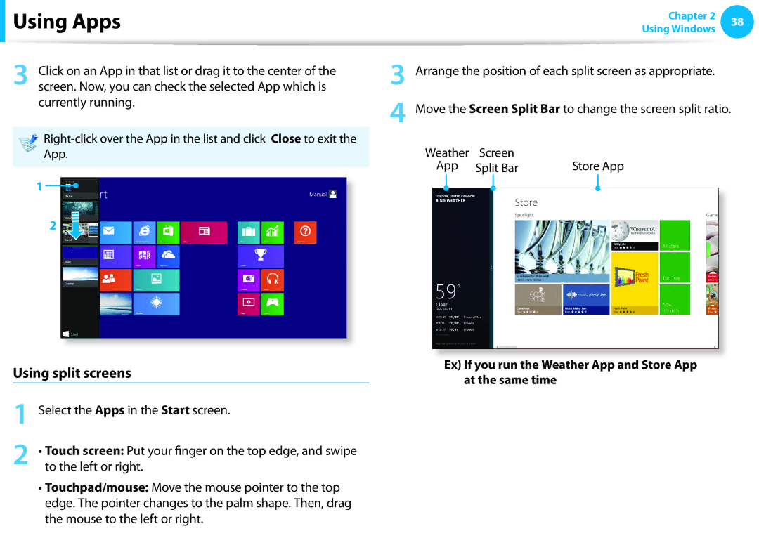 Samsung NP915S3G-K01US Using split screens, Select the Apps in the Start screen, To the left or right, Store App 