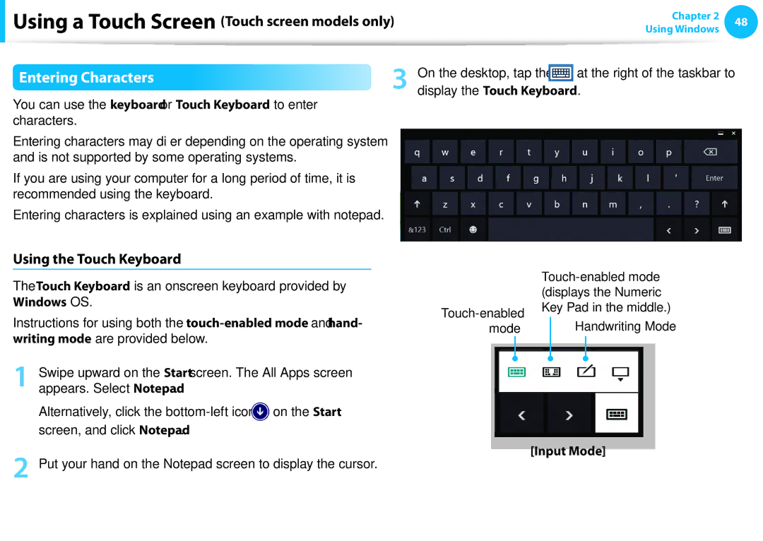 Samsung NP905S3GK02US, NP915S3GK02US Entering Characters, Using the Touch Keyboard, Display the Touch Keyboard, Input Mode 