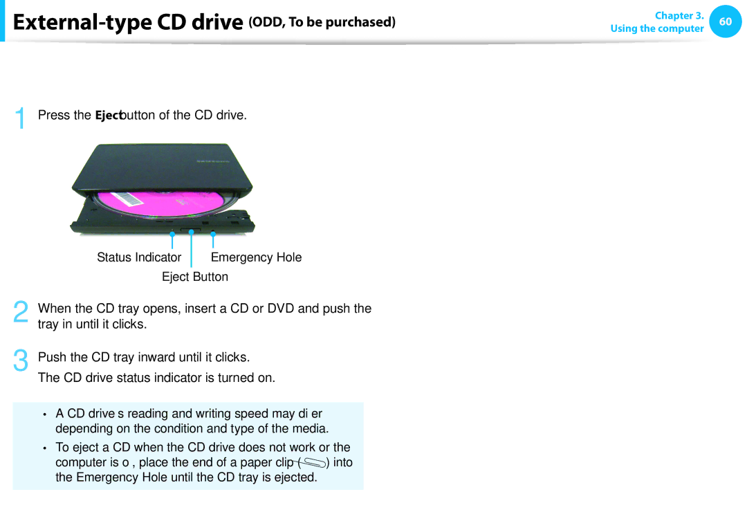 Samsung NP905S3GK02US, NP915S3GK02US user manual Inserting and Ejecting a CD, Computer is off, place the end of a paper clip 