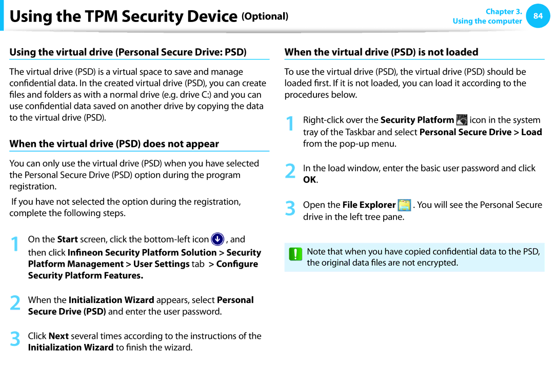 Samsung NP905S3GK02US When the virtual drive PSD does not appear, Open the File Explorer, Security Platform Features 