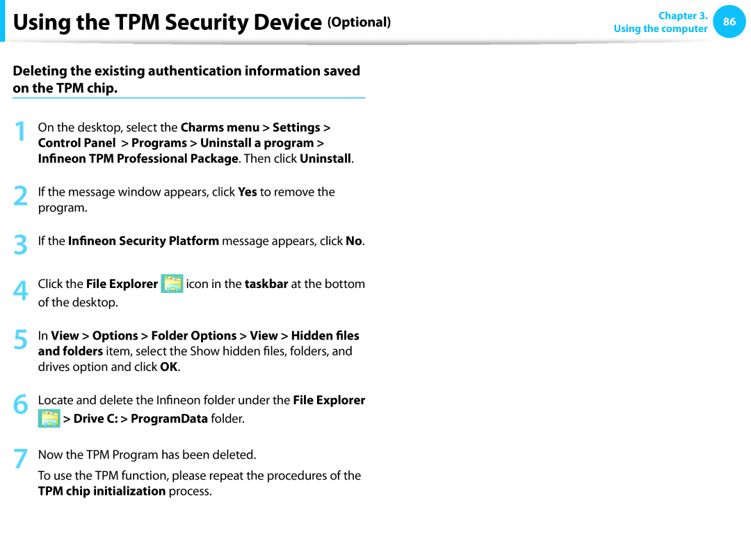 Samsung NP905S3GK02US Control Panel Programs Uninstall a program, Click the File Explorer, Drive C ProgramData folder 