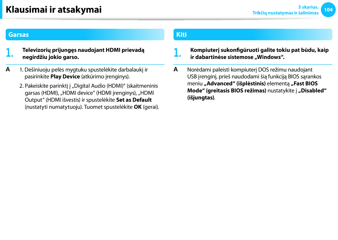 Samsung NP940X3G-K01EE manual Garsas, Kiti, Negirdžiu jokio garso, Ir dabartinėse sistemose „Windows 