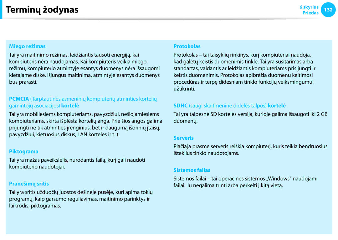 Samsung NP940X3G-K01EE manual Miego režimas, Piktograma, Pranešimų sritis, Protokolas, Serveris, Sistemos failas 