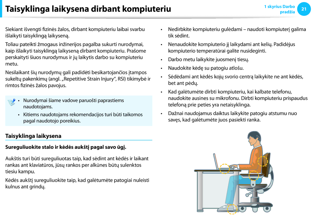 Samsung NP940X3G-K01EE Taisyklinga laikysena dirbant kompiuteriu, Sureguliuokite stalo ir kėdės aukštį pagal savo ūgį 