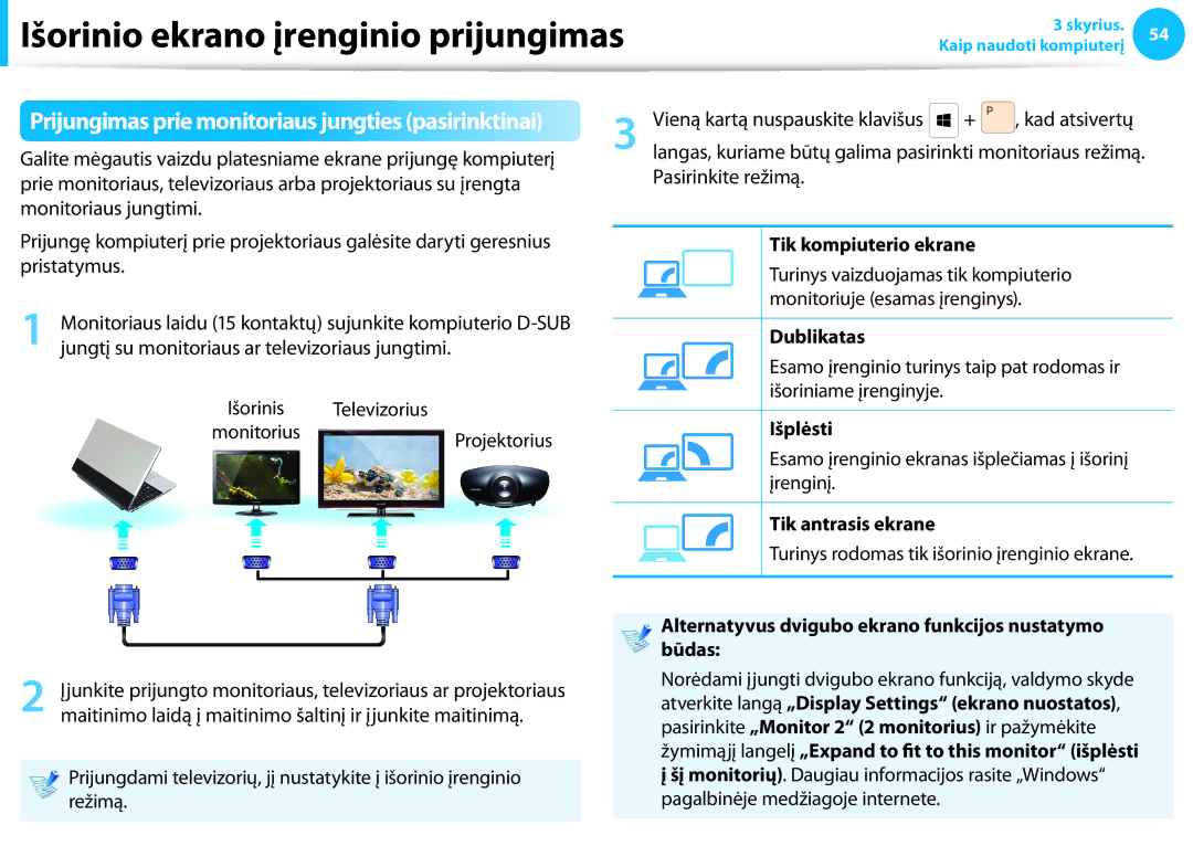 Samsung NP940X3G-K01EE manual Tik kompiuterio ekrane, Dublikatas, Išplėsti, Tik antrasis ekrane 