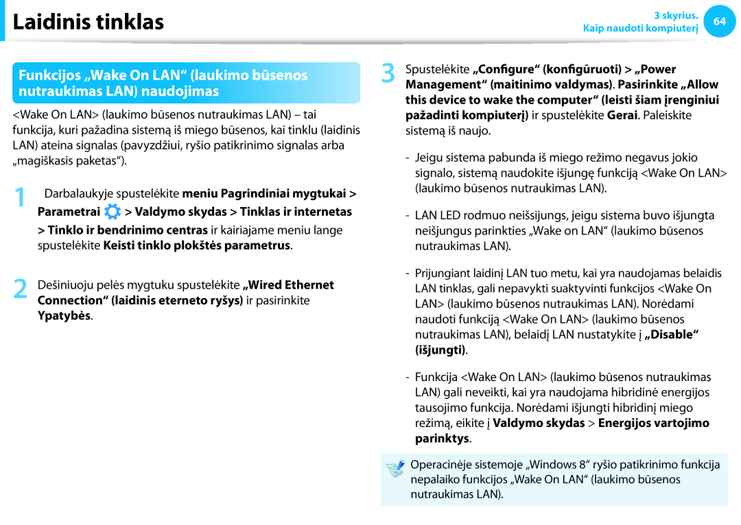 Samsung NP940X3G-K01EE manual Funkcijos „Wake On LAN laukimo būsenos, Nutraukimas LAN naudojimas 