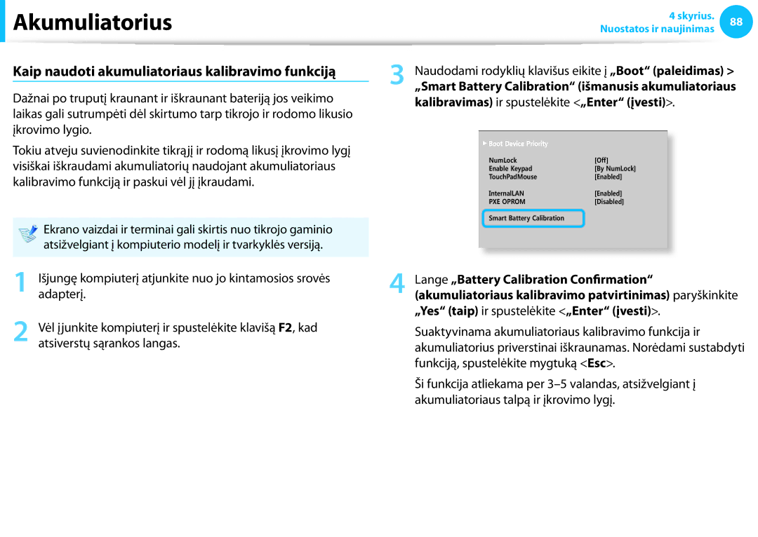 Samsung NP940X3G-K01EE manual Kaip naudoti akumuliatoriaus kalibravimo funkciją, Kalibravimas ir spustelėkite „Enter įvesti 