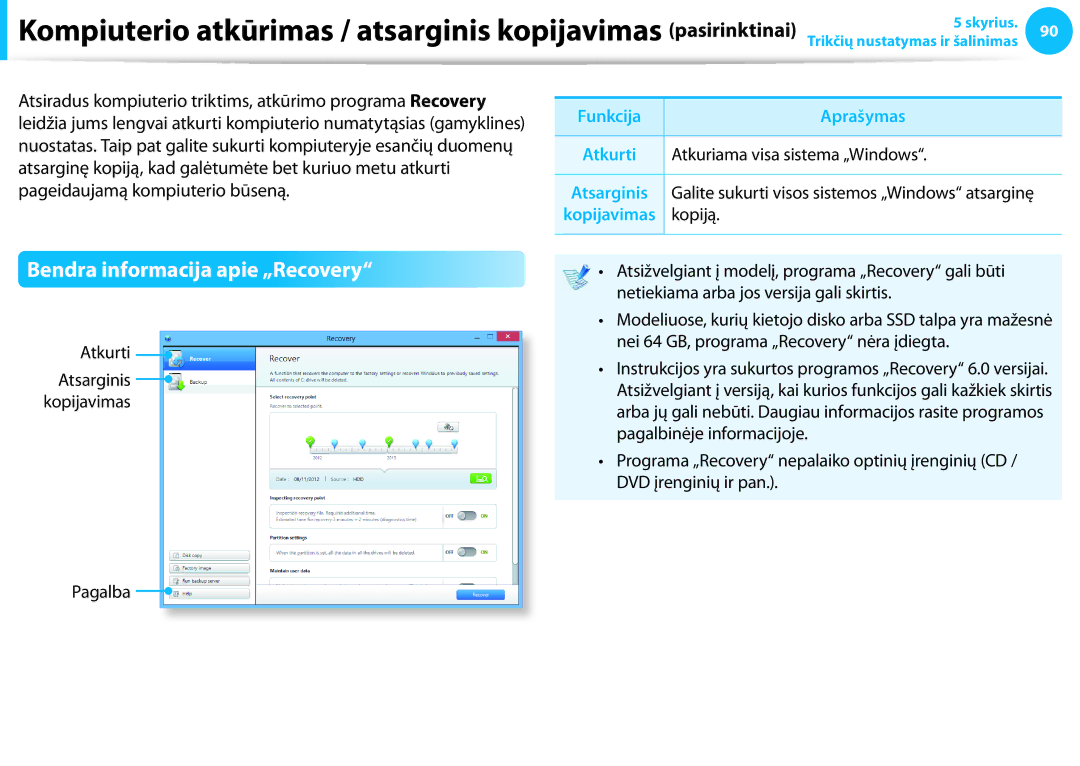 Samsung NP940X3G-K01EE Bendra informacija apie „Recovery, Atkurti, Funkcija Aprašymas, Atkuriama visa sistema „Windows 