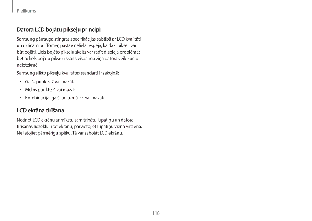 Samsung NP940X3G-K01EE manual Datora LCD bojātu pikseļu principi, LCD ekrāna tīrīšana 