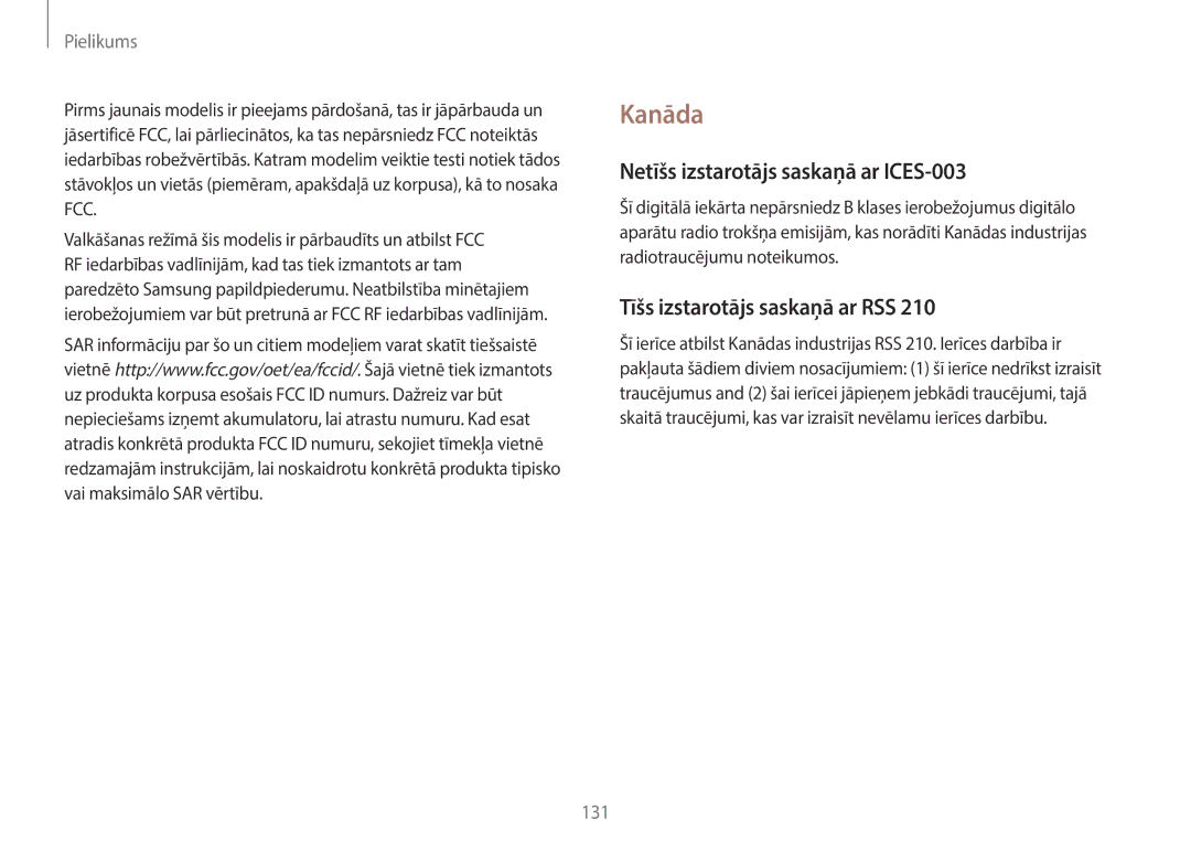 Samsung NP940X3G-K01EE manual Kanāda, Netīšs izstarotājs saskaņā ar ICES-003, Tīšs izstarotājs saskaņā ar RSS 