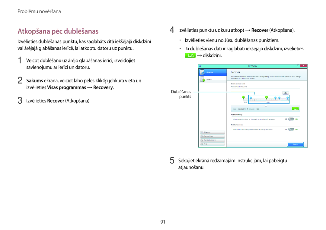 Samsung NP940X3G-K01EE manual Atkopšana pēc dublēšanas, Izvēlieties Recover Atkopšana 