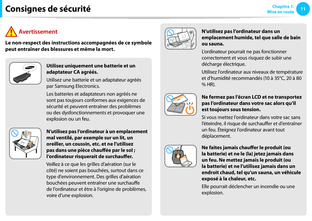 Samsung NP915S3G-K04FR, NP940X3G-K02FR, NP905S3G-K06FR, NP270E5E-X05FR Elle pourrait déclencher un incendie ou une explosion 