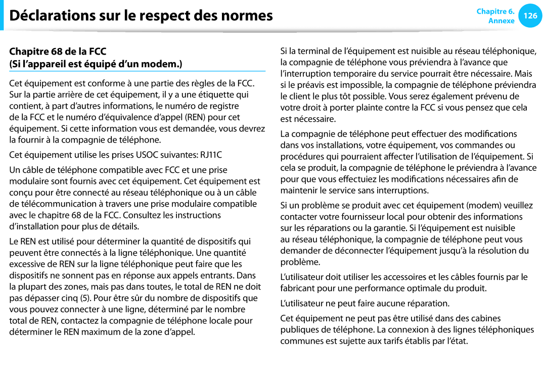 Samsung NP300E5A-S07FR, NP940X3G-K02FR, NP905S3G-K06FR manual Chapitre 68 de la FCC Si l’appareil est équipé d’un modem 