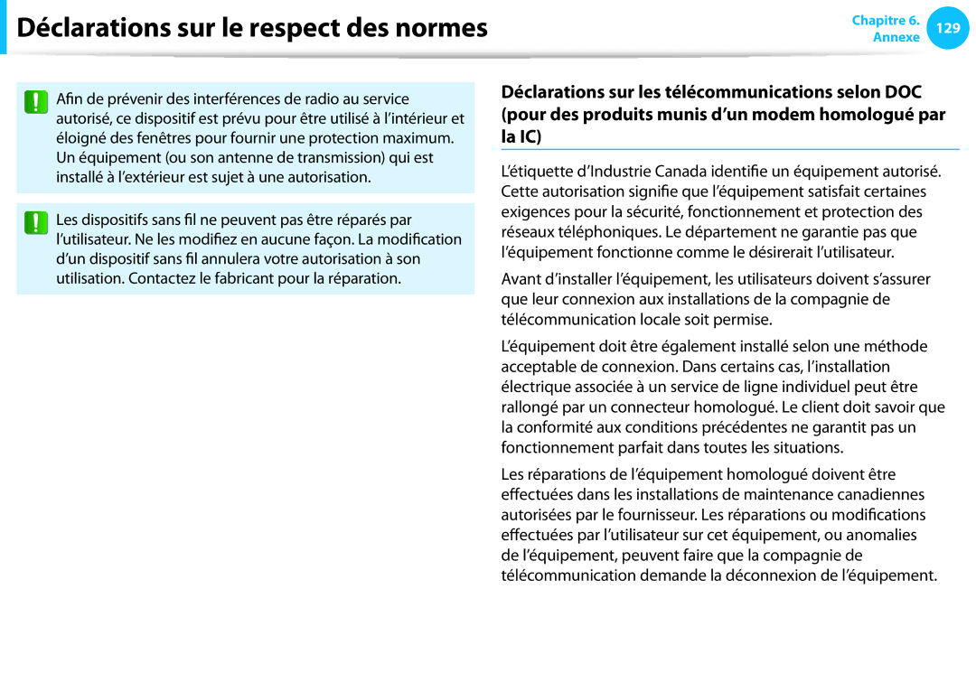 Samsung NP300E5C-S05FR, NP940X3G-K02FR, NP905S3G-K06FR, NP300E5A-S01FR, NP270E5E-X05FR Déclarations sur le respect des normes 