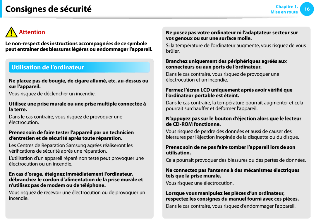 Samsung NP470R5E-X01FR Vous risquez de déclencher un incendie, Dans le cas contraire, vous risquez d’endommager l’appareil 