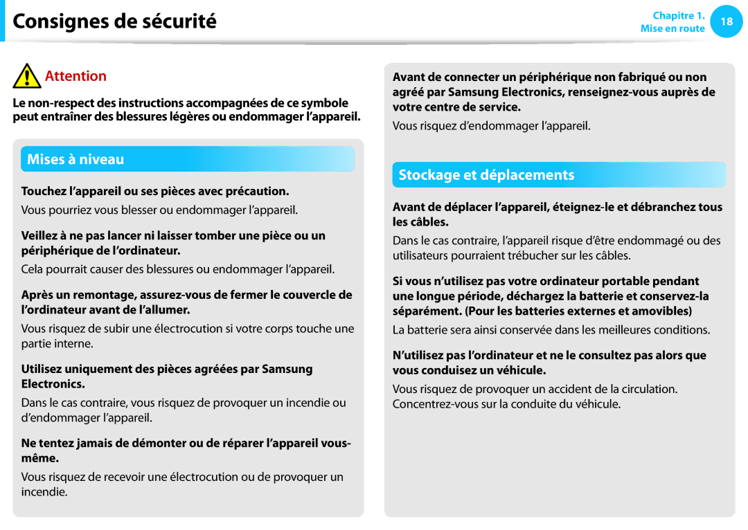 Samsung NP300E5C-T05FR manual Touchez l’appareil ou ses pièces avec précaution, Vous risquez d’endommager l’appareil 