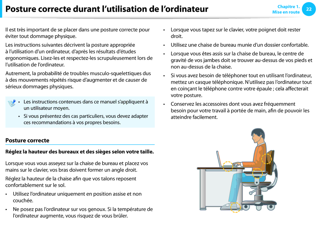 Samsung NP940X3G-K01FR, NP940X3G-K02FR, NP905S3G-K06FR, NP300E5A-S01FR Posture correcte durant l’utilisation de l’ordinateur 