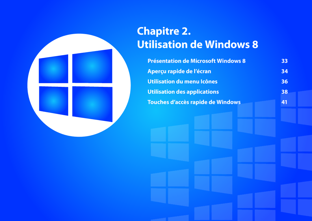 Samsung NP300E7A-S02FR, NP940X3G-K02FR, NP905S3G-K06FR, NP300E5A-S01FR, NP270E5E-X05FR manual Chapitre Utilisation de Windows 