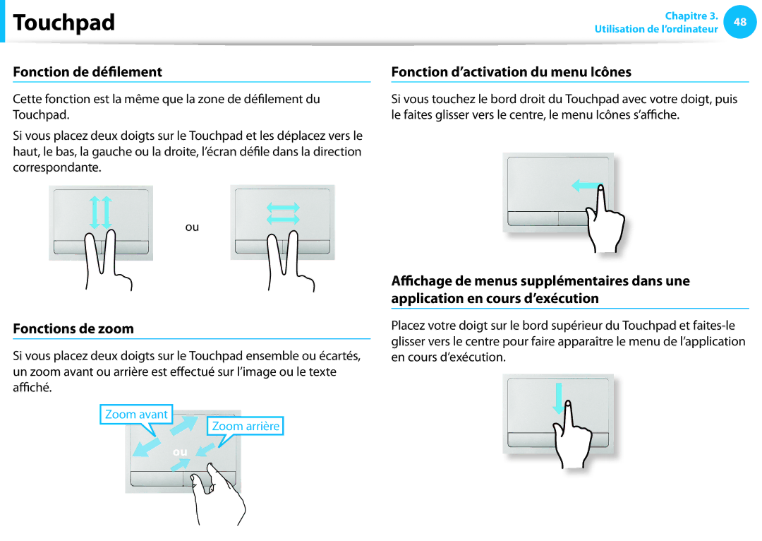 Samsung NP270E5E-X01FR, NP940X3G-K02FR Fonction de défilement, Fonctions de zoom, Fonction d’activation du menu Icônes 