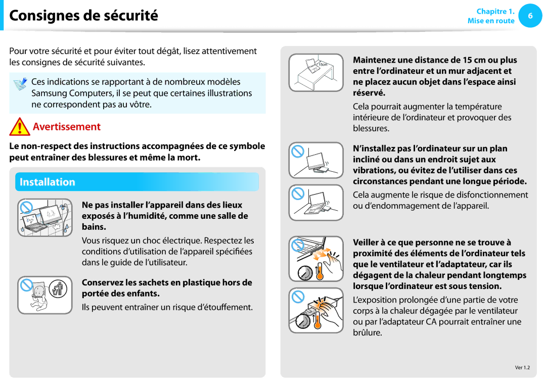 Samsung NP300E7A-S01FR, NP940X3G-K02FR Consignes de sécurité, Installation, Ils peuvent entraîner un risque d’étouffement 