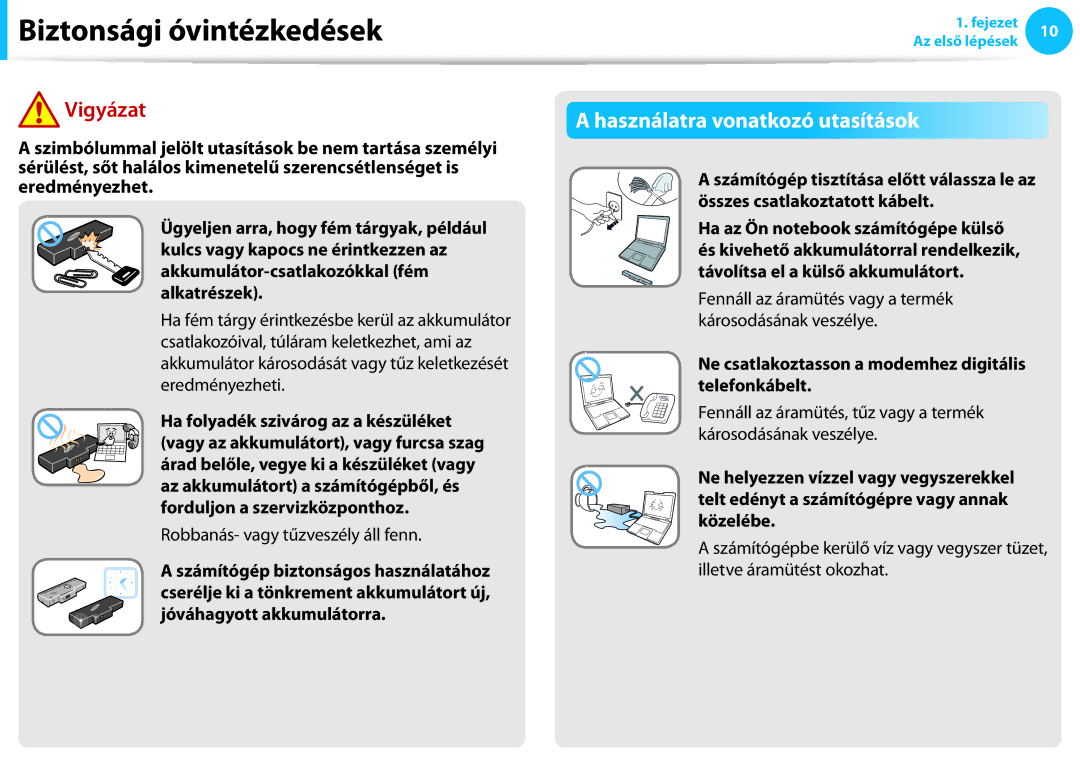 Samsung NP940X3G-K05CH manual Használatra vonatkozó utasítások, Ne csatlakoztasson a modemhez digitális telefonkábelt 