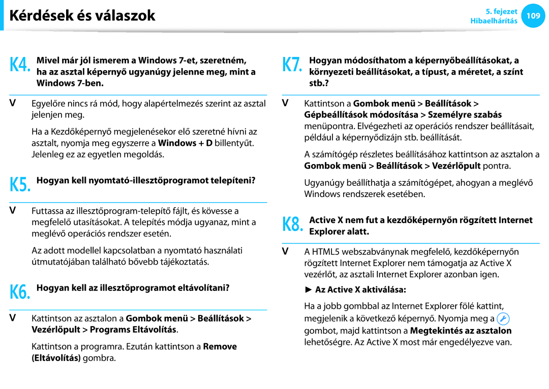 Samsung NP940X3G-K01SE, NP940X3G-K03DE manual K5. Hogyan kell nyomtató-illesztőprogramot telepíteni?, Az Active X aktiválása 