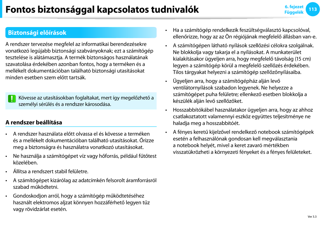 Samsung NP940X3G-K03CH manual Fontos biztonsággal kapcsolatos tudnivalók, Biztonsági előírások, Rendszer beállítása 