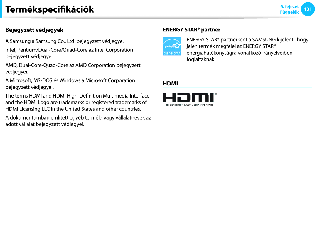 Samsung NP940X3G-K01HU, NP940X3G-K03DE, NP940X3G-K05AT, NP940X3G-K03CH manual Bejegyzett védjegyek, Energy Star partner 