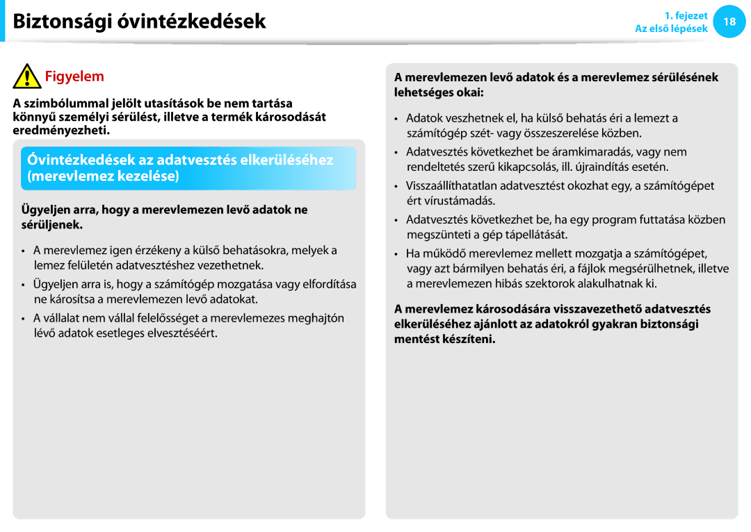 Samsung NP940X3G-K01SE, NP940X3G-K03DE, NP940X3G-K05AT manual Ügyeljen arra, hogy a merevlemezen levő adatok ne sérüljenek 