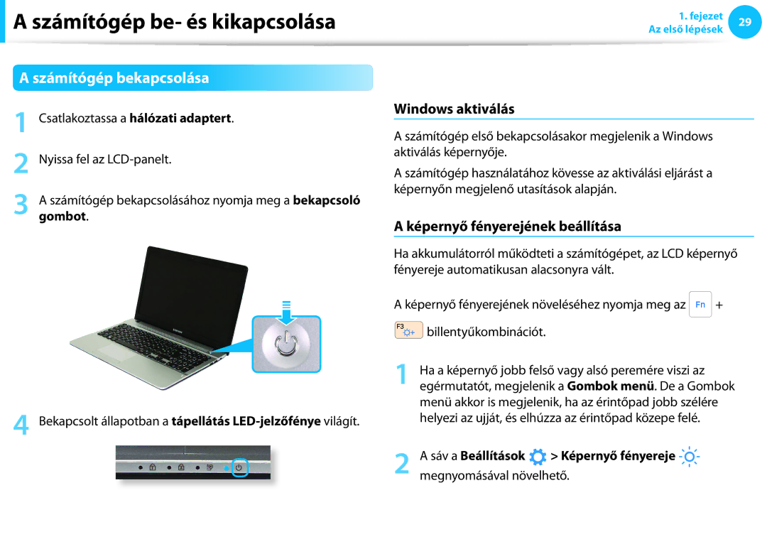 Samsung NP940X3G-K03CH, NP940X3G-K03DE manual Számítógép be- és kikapcsolása, Számítógép bekapcsolása, Windows aktiválás 