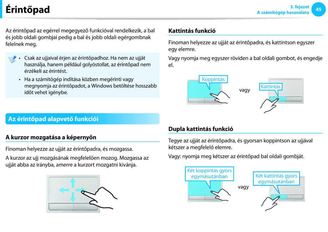 Samsung NP940X3G-K05CH manual Érintőpad, Az érintőpad alapvető funkciói, Kattintás funkció, Kurzor mozgatása a képernyőn 