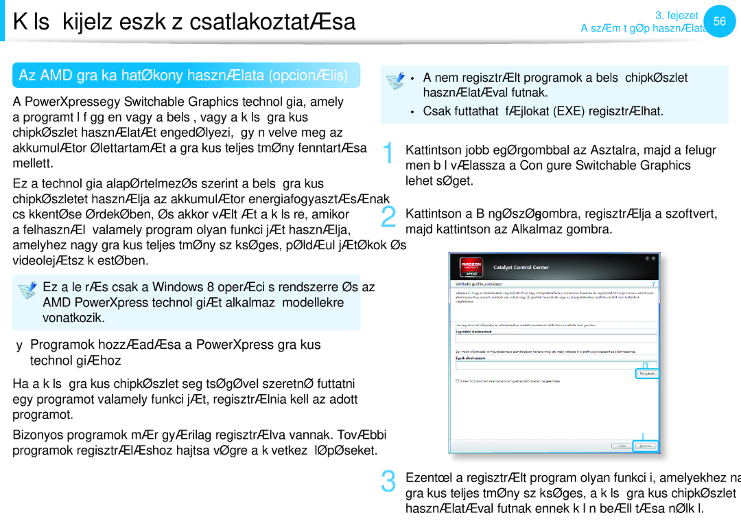 Samsung NP940X3G-K05AT, NP940X3G-K03DE, NP940X3G-K03CH, NP940X3G-K01CH manual Az AMD grafika hatékony használata opcionális 