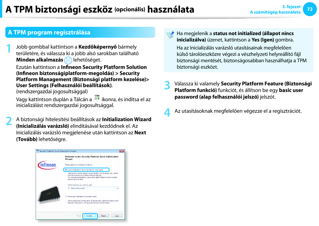 Samsung NP940X3G-K01CH TPM program regisztrálása, Minden alkalmazás, Ha megjelenik a status not initialized állapot nincs 